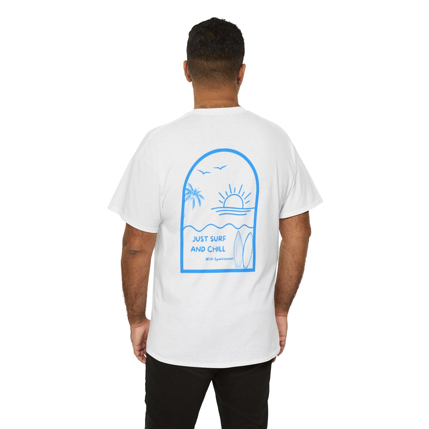 Unisex Heavy Cotton Tee - Just Surf and Chill Graphic T-Shirt for Beach Lovers